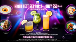 ibis Singapore on Bencoolen Night Fest Set for 2 promotion at $50++ with free crème brûlée. Includes two Tropical Glow cocktails and choice of chicken satay skewers, buffalo drumettes, or vegetable spring rolls. Tropical Glow Happy Hour cocktails also available from $16++.