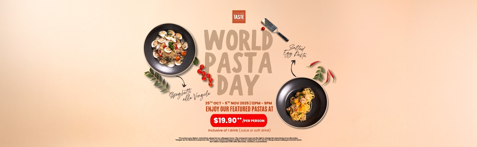 Promotional poster for World Pasta Day 2025 at TASTE Restaurant, ibis Singapore on Bencoolen, featuring Spaghetti alle Vongole and Salted Egg Pasta priced at SGD 19.90++ with a drink included.