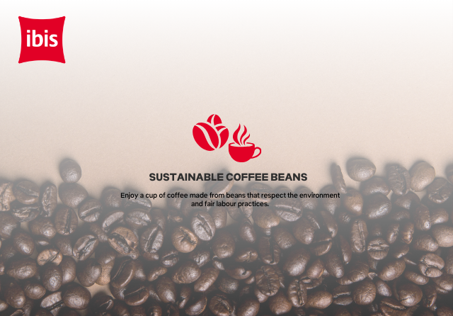 Coffee beans used at ibis Singapore on Bencoolen sourced from sustainable and ethical suppliers